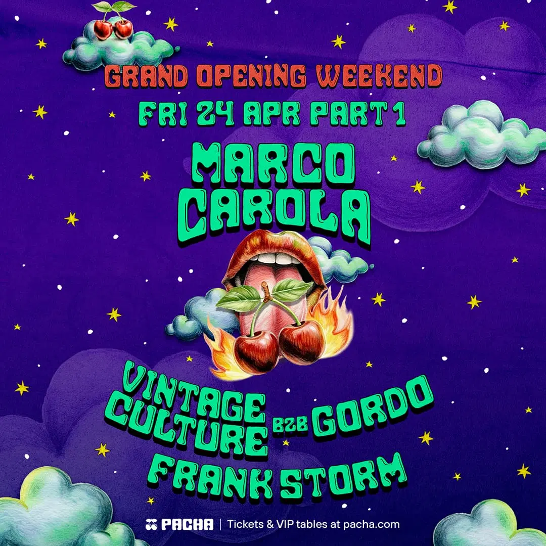 Pacha Grand Opening — Night 1